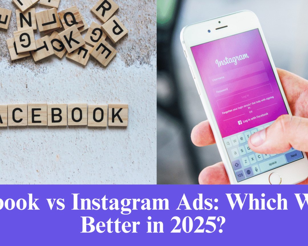 Facebook vs Instagram Ads